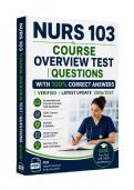 NUR 103 Philosophy of Nursing &vert;Questions with 100&percnt; Correct &NewLine;Answers &vert;Verified &vert; Latest Update 2026&sol;2027 