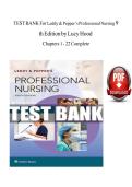 Leddy & Pepper&rsquo;s Professional Nursing 9th Edition by Lucy Hood &ndash; Complete Test Bank for Chapters 1&ndash;22 with Nursing Practice Questions and Answer Rationales