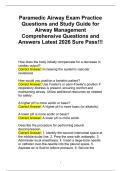Paramedic Airway Exam Practice&NewLine;Questions and Study Guide for&NewLine;Airway Management&NewLine;Comprehensive Questions and&NewLine;Answers Latest 2026 Sure Pass&excl;&excl;&excl;