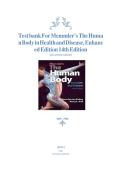 Test bank For Memmler's The Human Body in Health and Disease&comma; Enhanced Edition 14th Edition by Barbara Janson Cohen&semi; Kerry L&period; Hull 9781284217964 Chapter 1- 25 Complete Guide