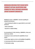 BERMUDA DRIVING TEST EXAM WITH &NewLine;CORRECT ACTUAL QUESTIONS AND &NewLine;CORRECTLY WELL DEFINED ANSWERS &NewLine;LATEST ALREADY GRADED A&plus; 