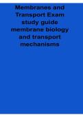 Membranes and Transport Exam Study Guide Membrane Biology and Transport Mechanisms 2026 Updated Exam Review Material
