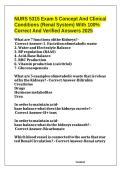 NURS 5315 Exam 5 Concept And Clinical Conditions &lpar;Renal System&rpar; &vert;With 100&percnt; Correct And Verified Answers&vert; Updated &vert; New edition&vert; Chamberlain College of Nursing