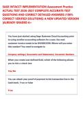 SAGE INTACCT IMPLEMENTATION Assessment Practice &NewLine;ACTUAL TEST 2026-2027 COMPLETE ACCURATE TEST &NewLine;QUESTIONS AND CORRECT DETAILED ANSWERS &lpar;100&percnt; &NewLine;CORRECT VERIFIED SOLUTIONS&rpar; A NEW UPDATED VERSION &NewLine;&vert;ALREADY GRADED A&plus;