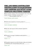 FIRE AND SMOKE RESTORATION&NewLine;CERTIFICATION EXAM QUESTIONS&NewLine;AND ANSWERS 2026 STUDY GUIDE&NewLine;COMPLETE SOLUTIONS VERIFIED