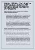 SCL1501 PRACTICE TEST&colon; UPDATED &NewLine;QUESTIONS AND ANSWERS FOR &NewLine;ADVANCED SKILLS COURSE FOR &NewLine;LAW STUDENTS 