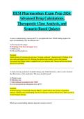 HESI Pharmacology Exam Prep 2026&colon; Advanced Drug Calculations&comma; Therapeutic Class Analysis&comma; and Scenario-Based Quizzes