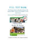 FULL TEST BANK&NewLine;The Human Body in Health & Disease 8th &NewLine;Edition by  bell&comma; thompson &comma;atton  and williamson 