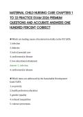 MATERNAL CHILD NURSING CARE CHAPTERS 1&NewLine;TO 33 PRACTICE EXAM 2026 PREMIUM&NewLine;QUESTIONS AND ACCURATE ANSWERS ONE&NewLine;HUNDRED PERCENT CORRECT