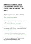 MATERNAL CHILD NURSING EXAM 3&NewLine;CONCEPT REVIEW GUIDE 2026 FAMILY&NewLine;CENTERED CARE AND MATERNAL CHILD&NewLine;HEALTH&NewLine;