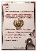 FINA Exam Newest 2026 Actual Exam &ndash; Complete 250 Real Exam Questions & Correct Verified Answers &vert; Brand New&comma; Already Graded A&plus; &vert; FINA Final Exam Prep for Finance Courses &ndash; Complete A&plus; Study Guide