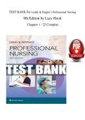 TEST BANK For Leddy & Pepper&rsquo;s Professional Nursing 9th Edition by Lucy Hood &NewLine; Chapters 1 - 22 Complete &NewLine;