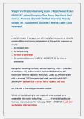 Weight Verification licensing exam &vert;&vert; Most Recent Exam &NewLine;2026-2027 Actual Complete Real Exam Questions And &NewLine;Correct Answers &lpar;Expertly Verified Answers&rpar; Already &NewLine;Graded A&plus; &vert; Guaranteed Success&excl;&excl; Newest Exam &vert; Just &NewLine;Released&excl;