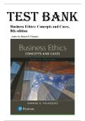Test Bank for Business Ethics Concepts and Cases 8th Edition  by Manuel Velasquez &vert; All  Chapters 1-8 &vert; ISBN 9780137540969 &vert; Ethical Decision-Making Business Cases 2026&sol;2027