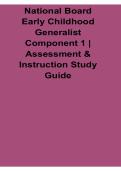 National Board Early Childhood Generalist Component 1 Assessment and Instruction Study Guide Questions and Answers PDF 2025&sol; 2026 with Solution