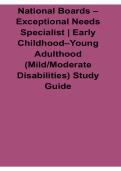 National Boards Exceptional Needs Specialist Early Childhood Young Adulthood Mild Moderate Disabilities Study Guide Questions and Answers PDF 2025&sol; 2026 with Solution