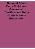 National Board Early Childhood Generalist Certification Study Guide and Exam Preparation Questions and Answers PDF 2025&sol; 2026 with Solution