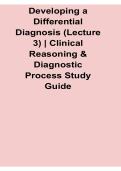 Developing a Differential Diagnosis Lecture 3 Clinical Reasoning and Diagnostic Process Study Guide Questions and Answers PDF 2025&sol; 2026 with Solution