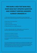 MED SURG 2 HESI TEST BANK REAL &NewLine;EXAM 2026&sol;2027 UPDATED QUESTION &NewLine;AND CORRECT VERIFIED ANSWERS &NewLine;ALREADY GRANDED A&plus; &NewLine;