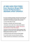 ATI MED SURG PROCTORED &NewLine;Exam Questions Merged With &NewLine;Correct Verified Answers &vert;&NewLine;20252026 LATEST UPDATE&excl;&excl;&excl;