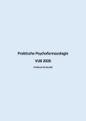 Praktische Psychofarmacologie &vert; Overzichtelijke schema's van de leerstof &vert; VUB &vert; 2025&sol;26