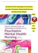 Townsend&rsquo;s Essentials of Psychiatric Mental Health Nursing&colon; Full TEST BANK &mdash; Davis Advantage for Concepts of Care in Evidence-Based Practice &lpar;9th Edition&rpar; by Karyn Morgan &mdash; Verified 2025 Complete Q&A Compilation&NewLine;