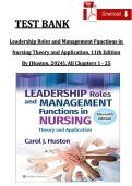 Leadership Roles and Management Functions in Nursing Theory and Application&comma; 11th Edition Test Bank 