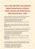 Galen NSG 3600&sol; NSG3600 PEDS Exams 1&comma;2&comma;3&comma;4 PACKAGE DEAL&vert; BUNDLE contains the lates Nursing Practice in Children s Health exams with verified solutions - Everything you need to pass NSG3600 is here&excl;&excl;