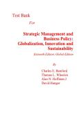 Strategic Management and Business Policy&colon; Globalization&comma; Innovation and Sustainability&comma; 16th Edition &ndash; Test Bank & Study Guide &vert; All Chapters Exam Questions&comma; Case Studies&comma; Solutions Manual & Business Strategy Review Resource