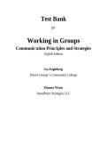 Test Bank Working in Groups Communication Principles and Strategies 8th Edition by Isa N Engleberg Dianna R Wynn ISBN 9780134623092 A&plus;&NewLine;
