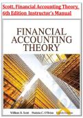 Scott&comma; Financial Accounting Theory&comma; &NewLine;6th Edition Instructor&rsquo;s Manual