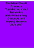 Electrical Circuit Breakers Transformers And Substation Maintenance Key Concepts And Testing Study Guide 2025&sol; 2026 Power Systems Prep