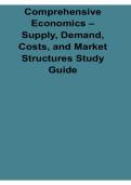 Comprehensive Economics Supply Demand Costs And Market Structures Study Guide 2025&sol; 2026 Microeconomics And Economics Prep
