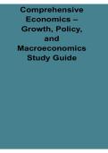 Comprehensive Economics Growth Policy And Macroeconomics Study Guide 2025&sol; 2026 Macroeconomics And Economics Prep