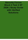 Security Forces Block 2 Test 2 SF 2026 Study Guide With Verified Solutions 2025&sol; 2026 Military Law Enforcement Prep