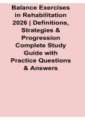 Balance Exercises In Rehabilitation 2026 Definitions Strategies And Progression Complete Study Guide 2025&sol; 2026 Physical Therapy Prep