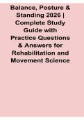 Balance Posture And Standing 2026 Complete Study Guide With Practice Questions And Answers 2025&sol; 2026 Physical Therapy Prep