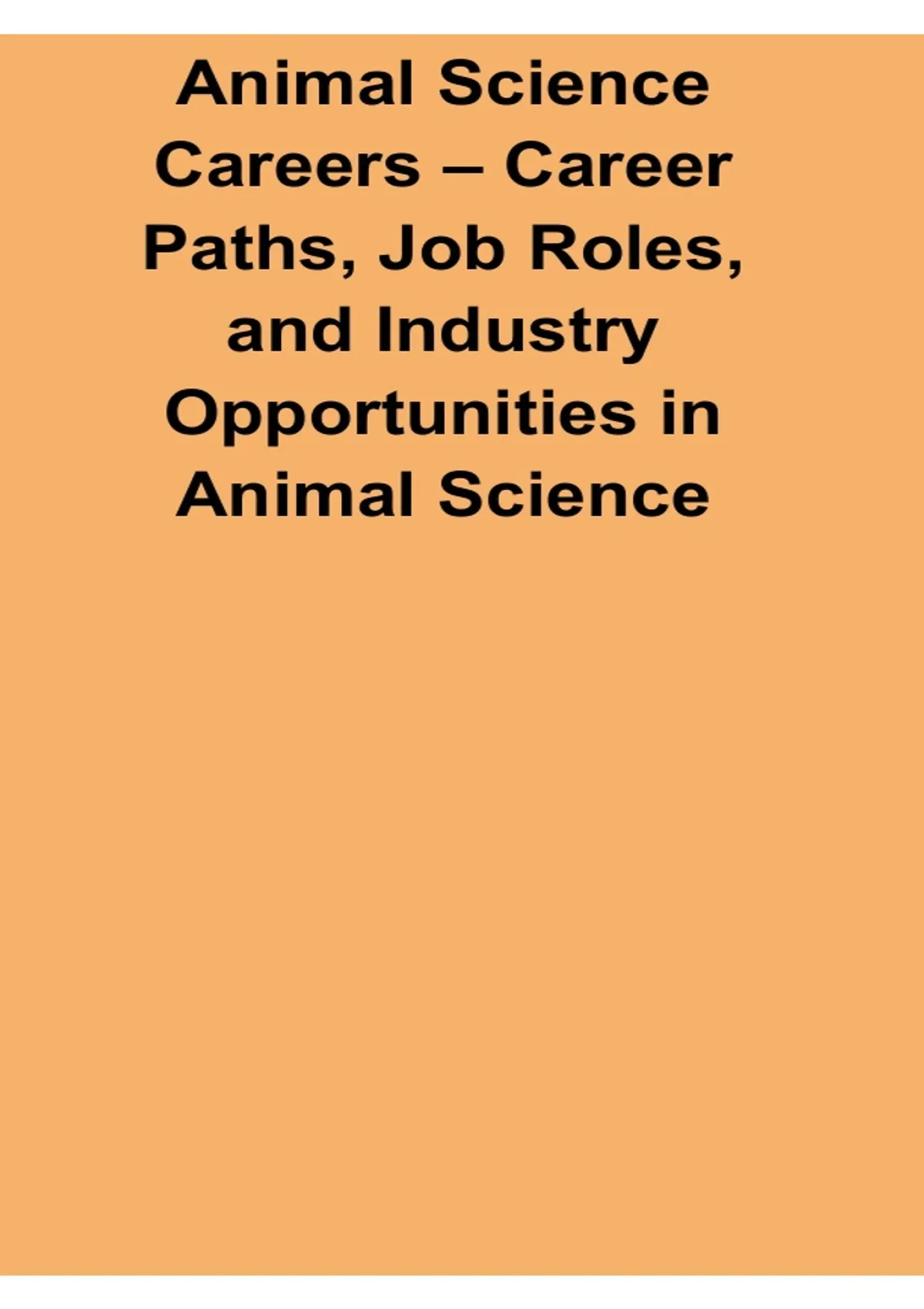 Animal Science Careers Career Paths Job Roles And Industry ...