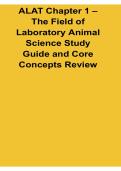 ALAT Chapter 1 The Field Of Laboratory Animal Science Study Guide And Core Concepts Review 2025&sol; 2026 Veterinary Research Prep