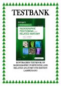 Test Bank for Bontrager&rsquo;s Textbook of Radiographic Positioning and Related Anatomy 9th Edition John Lampignano&comma; Leslie E&period; Kendrick 9780323399661 Chapter 1-20 Complete Guide&NewLine;