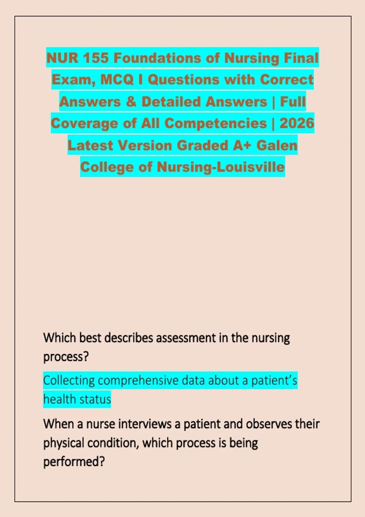 NUR 155 Foundations of Nursing Final Exam, MCQ I Questions with Correct ...