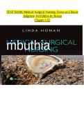 Medical-Surgical Nursing Focus on Clinical Judgment 3rd Edition Honan Test Bank Chapters 1-55 Q&A