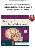 TEST BANK For Anatomy of Orofacial Structures &NewLine;9th Edition by Richard W&period; Brand&semi; Donald E&period; Isselhard&comma; Chapters 1 - 36 &vert; Complete &NewLine;