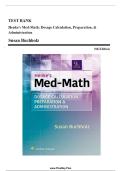 TEST BANK FOR Henke's Med-Math&colon; Dosage Calculation&comma; Preparation&comma; & Administration 9th Edition by Susan Buchhol ISBN&colon;978-1975106522 COMPLETE GUIDE ALL CHAPTERS COVERED 100&percnt; VERIFIED A&plus; GRADE ASSURED&excl;&excl;&excl;&excl;&excl; NEW LATEST UPDATE&excl;&excl;&excl;&excl;&excl;