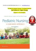 TEST BANK Pediatric Nursing- A Case-Based Approach 2nd Edition by Tagher Knapp Chapters 1 - 34 &vert; All Chapters