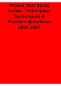 Pilates Test Study Guide Principles Techniques Practice Questions 2025&sol; 2026 Pilates Certification Training Exercise Science Fitness Instructor Exam Prep