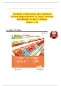 Test Bank - Pharmacology Clear and Simple&colon; A Guide to Drug Classifications and Dosage Calculations&comma; 4th Edition &lpar;Watkins&comma; 2022&rpar;&comma; Chapter 1-21 for Nursing Educators and Medical Assisting &vert; All Chapters isbn&colon;9781719644747