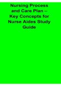 Nursing Process and Care Plan Key Concepts for Nurse Aides Study Guide 2025&sol; 2026 ADPIE Basics Patient Care Nursing Assistant Exam Prep