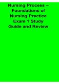 Nursing Process Foundations of Nursing Practice Exam 1 Study Guide and Review 2025&sol; 2026 ADPIE Clinical Nursing Fundamentals Exam Prep
