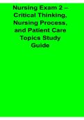 Nursing Exam 2 Critical Thinking Nursing Process and Patient Care Topics Study Guide 2025&sol; 2026 ADPIE Clinical Reasoning Nursing Exam Review